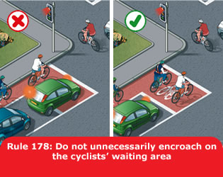 Do not unnecessarily encroach on the cyclists' waiting area