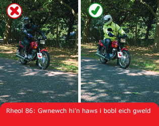 Rheol 86 Gwnewch hi’n hawsi bobl eich gweld