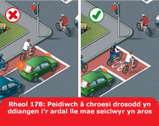 Rheol 178: Peidiwch â chroesi drosodd yn ddiangen i’r ardal lle mae seiclwyr yn aros